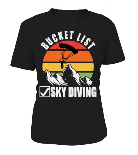 Bucket List Sky Diving Women's T-Shirt