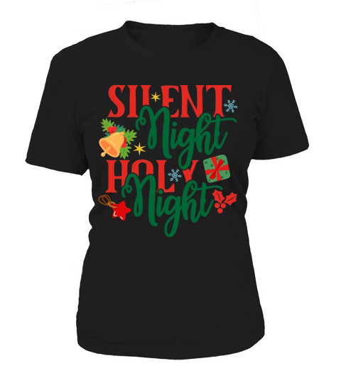 Silent Night Holy Night Women's T-Shirt