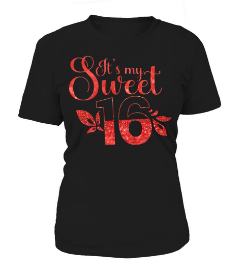 Sweet 16 Birthday Women's T-Shirt