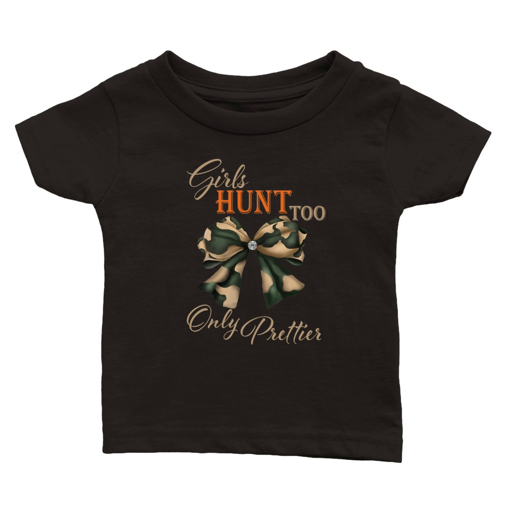 Girls Hunt Too Only Prettier rhinestone beige let Classic Baby Crewneck T-shirt