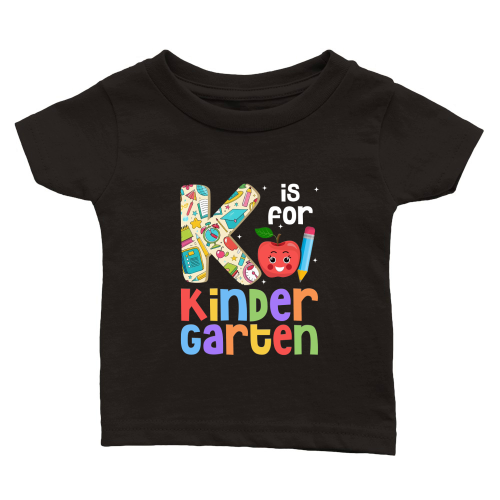 K Is For Kindergarten Classic Baby Crewneck T-shirt