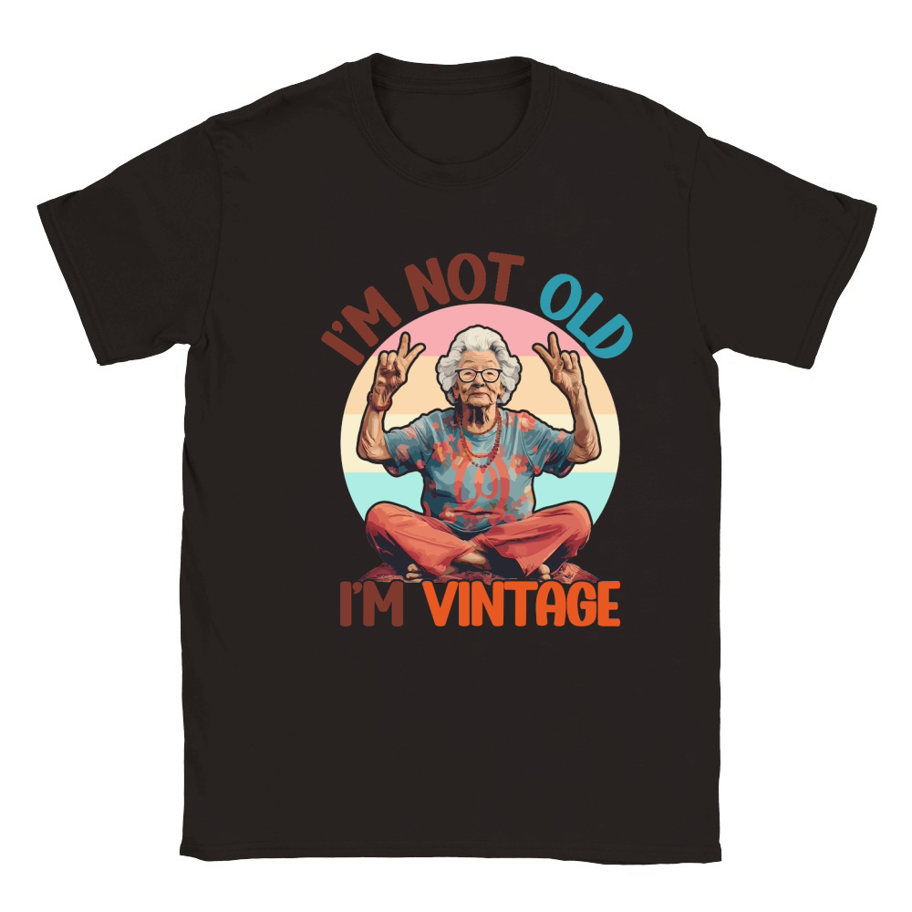 I m Not Old I m Vintage Funny Quotes Classic Kids Crewneck T-shirt
