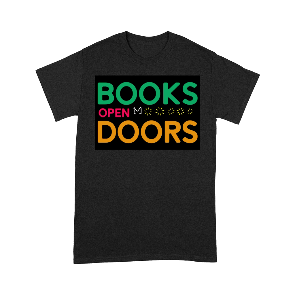 Books open doors Comfort T-shirt