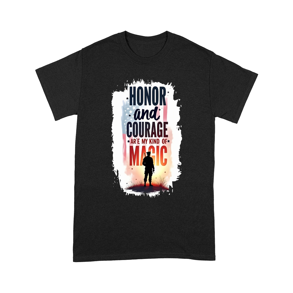 Honor and courage are my kind of magic 05 Comfort T-shirt