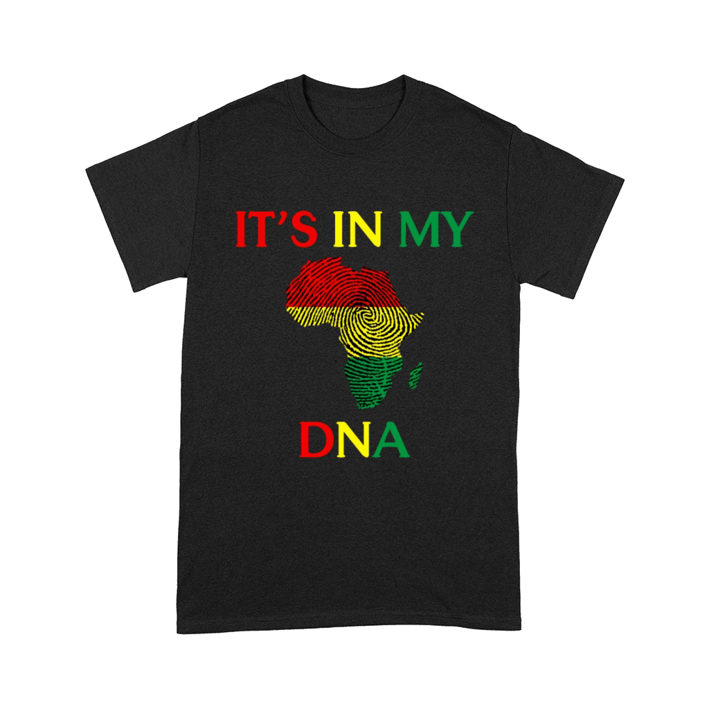 Its In My DNA - Black History Month T-Shirt Comfort T-shirt