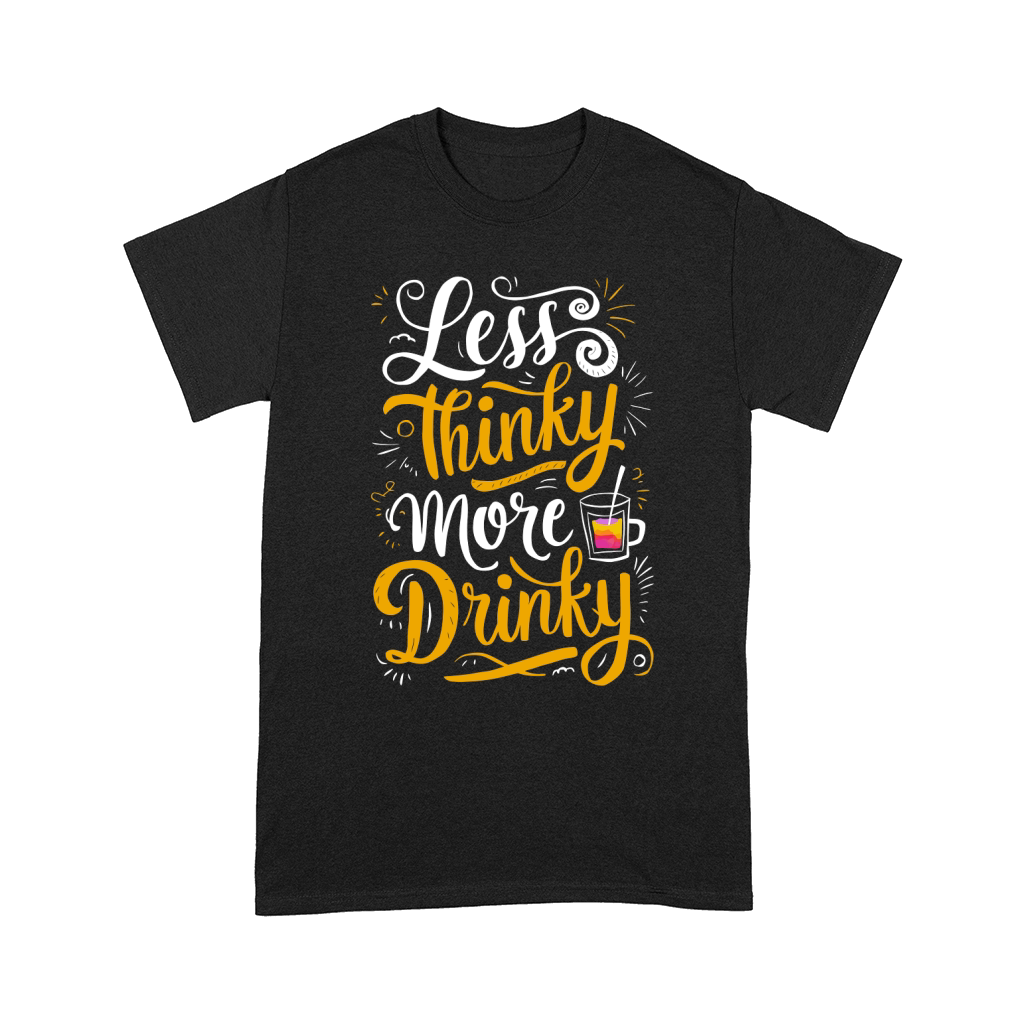 less thinky more drinky 02 Comfort T-shirt