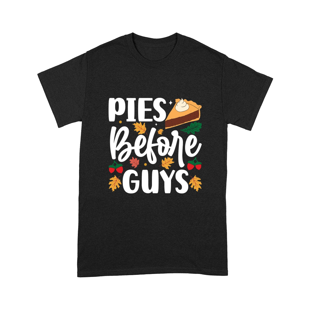 PIES BEFORE GUYS Comfort T-shirt