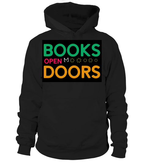 Books open doors Hoodie Unisex