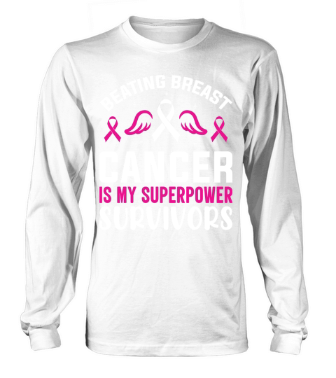 Beating breast cancer is my superpower survivors Long sleeved Unisex