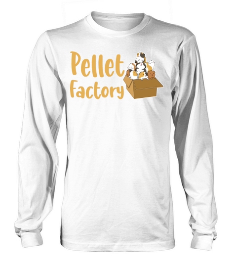 Pellet Factory Quote for a Guinea Pig Nerd Long sleeved Unisex