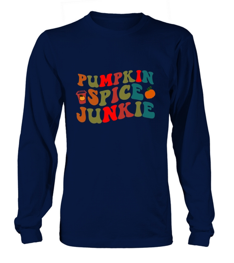 pumpkin spice junkis Long sleeved Unisex