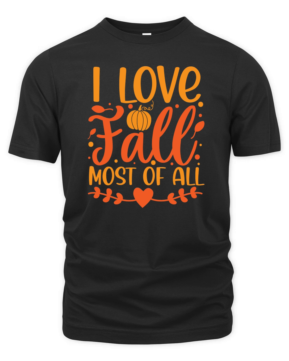 I love fall most of all Organic Unisex T-shirt