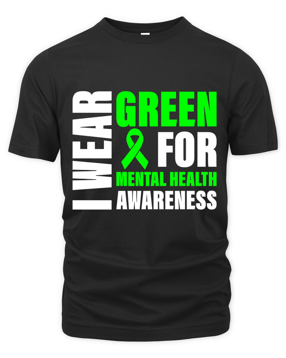 I Wear Green For Mental Health Awareness Organic Unisex T-shirt