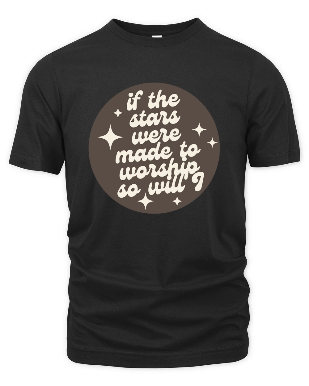 If the stars were made to worship so will Organic Unisex T-shirt