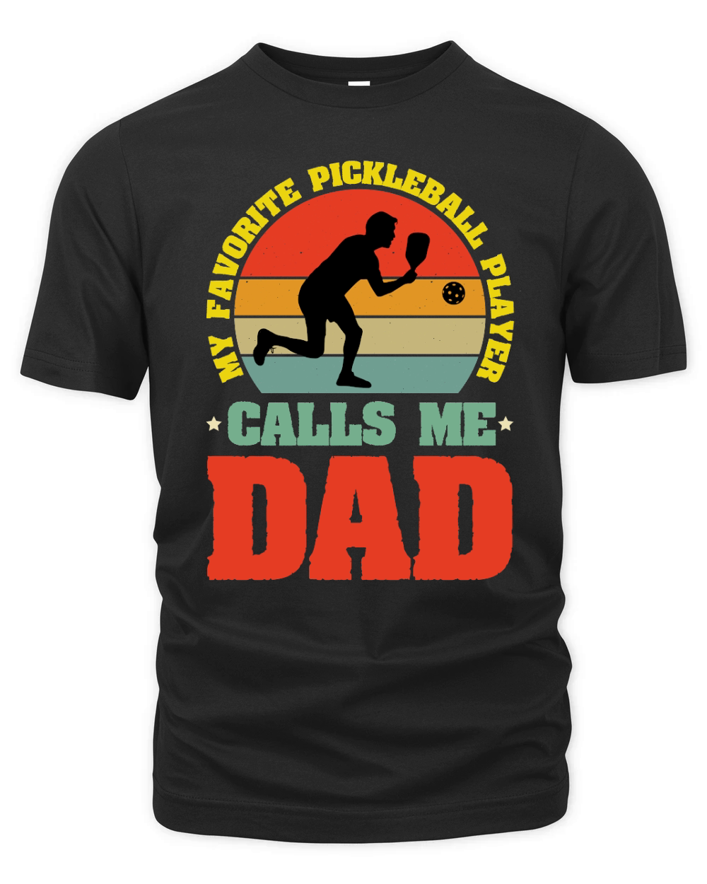 My Favorite Pickleball Player Calls me Dad T Shirt Design1 (1) Organic Unisex T-shirt