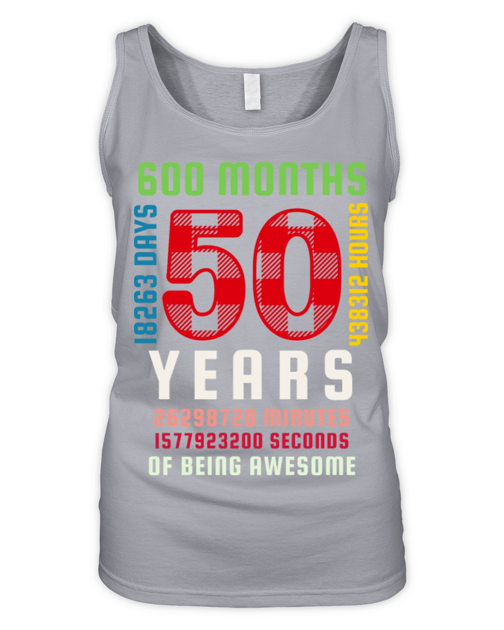 50th Birthday 50 Years Old Vintage 600 Months Organic Women's Tank Top