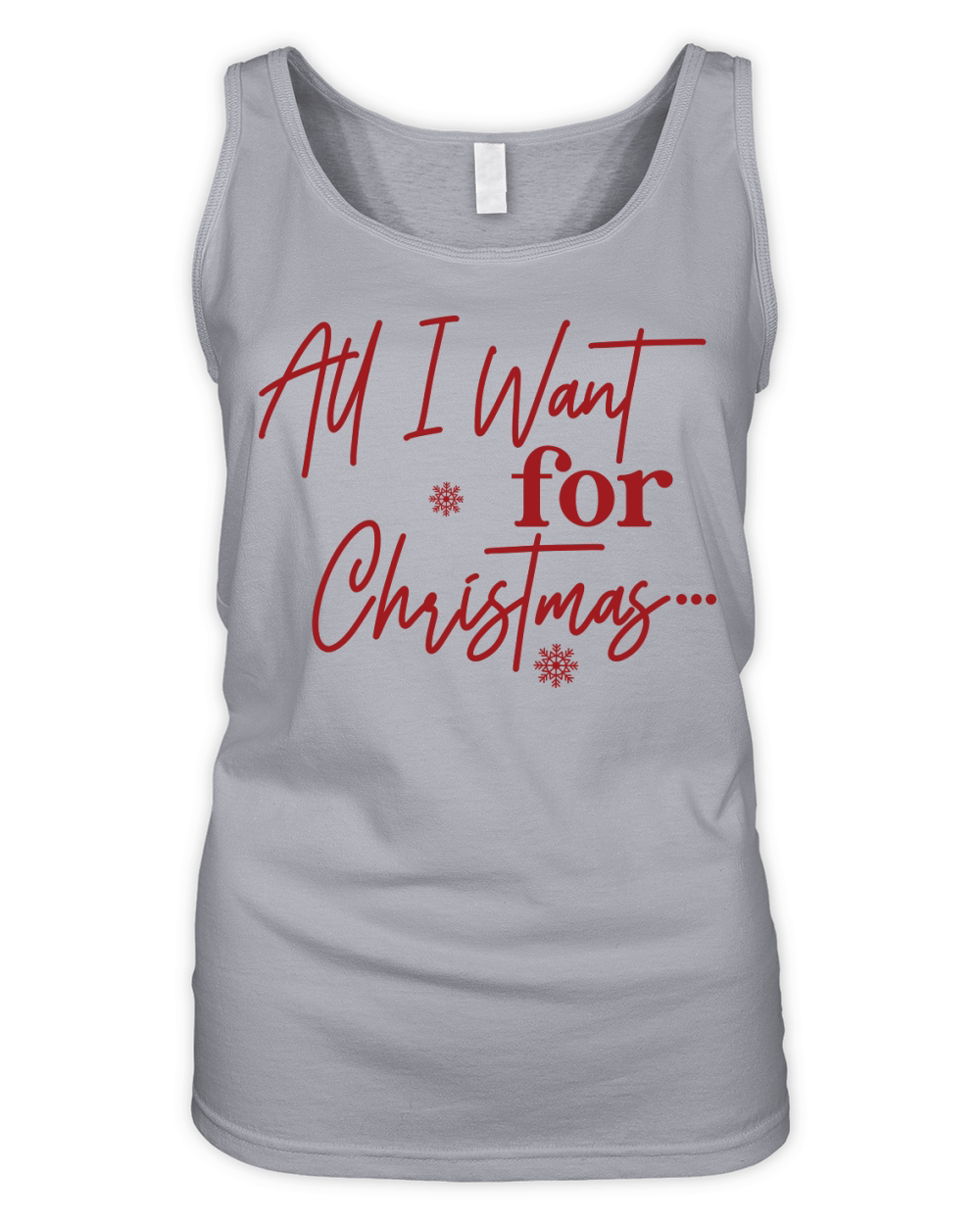All I Want For Christmas Is You Trendy Organic Women's Tank Top