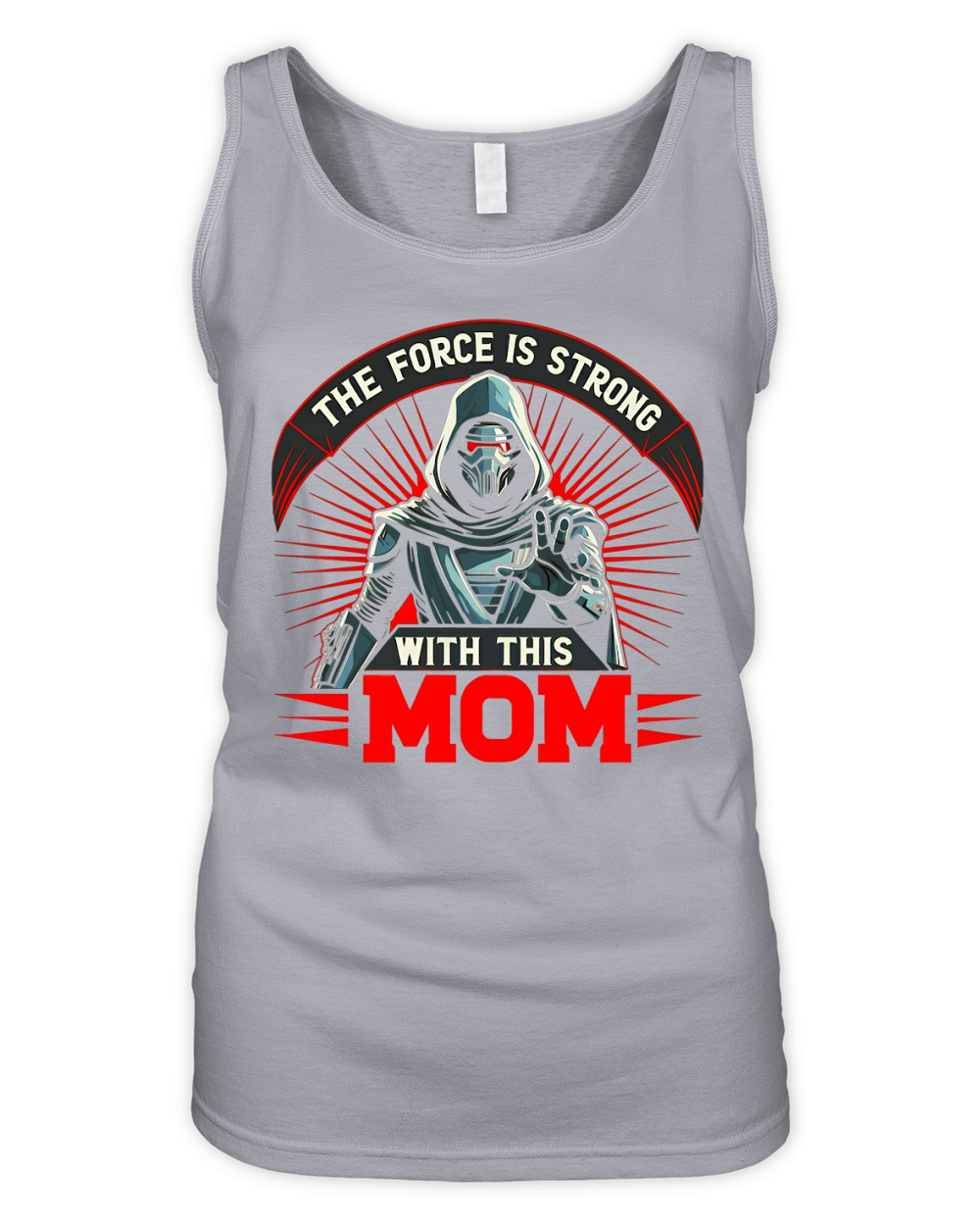 The Force Is Strong With This Mom Organic Women's Tank Top