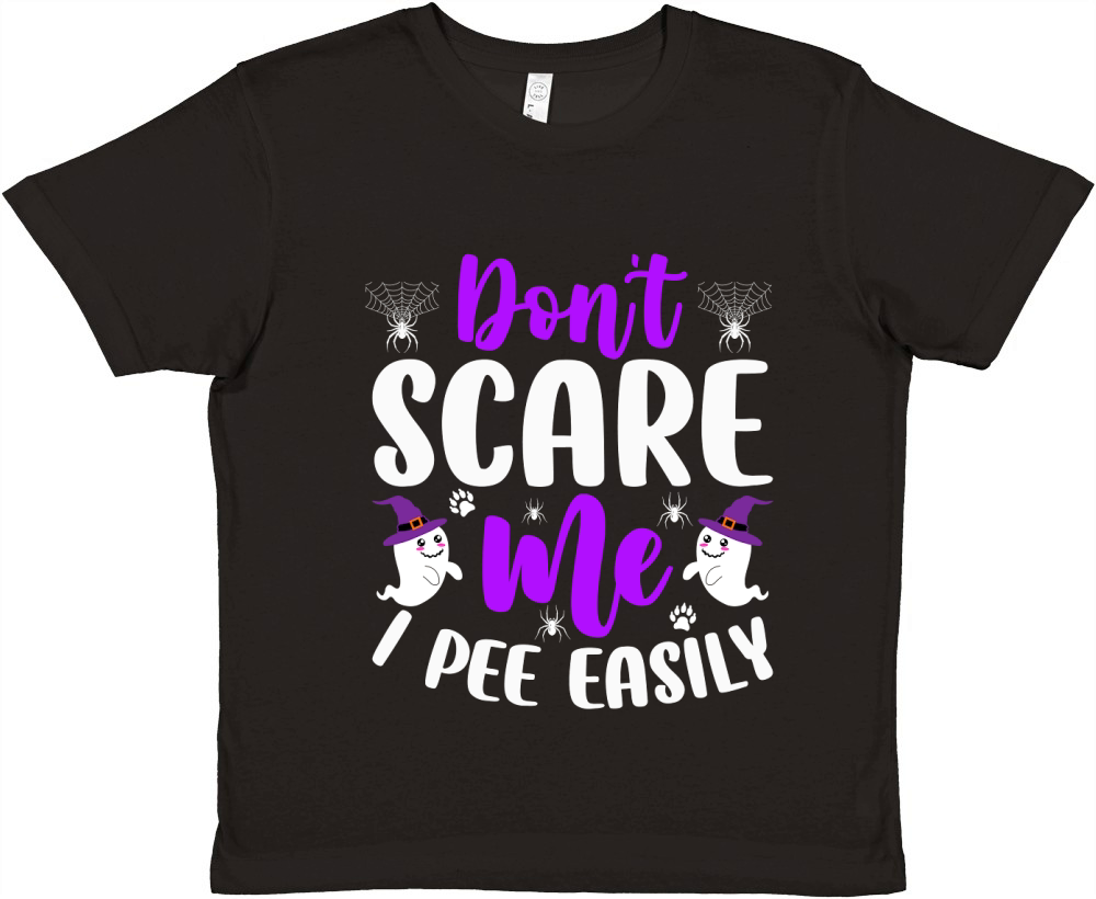 Dont Scare Me I Pee Easily Premium Kids Crewneck T-shirt