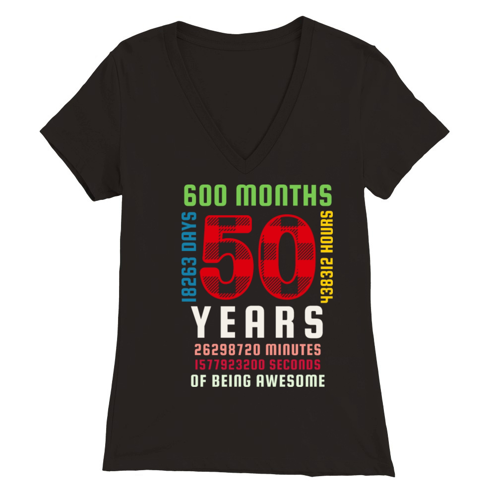 50th Birthday 50 Years Old Vintage 600 Months Premium Womens V-Neck T-shirt