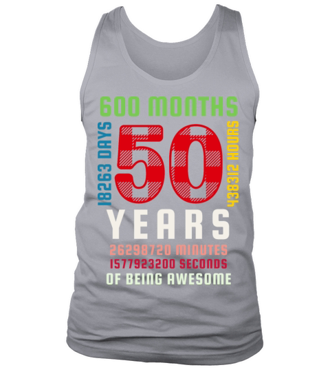 50th Birthday 50 Years Old Vintage 600 Months Tank Top Unisex