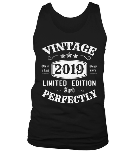 Vintage 2019 Limited Edition Aged Perfectly Tank Top Unisex