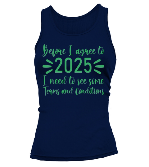 Before I agree to 2025   Green Color Tank top Woman