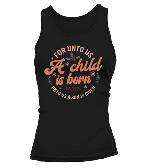 For unto us a child is born Tank top Woman