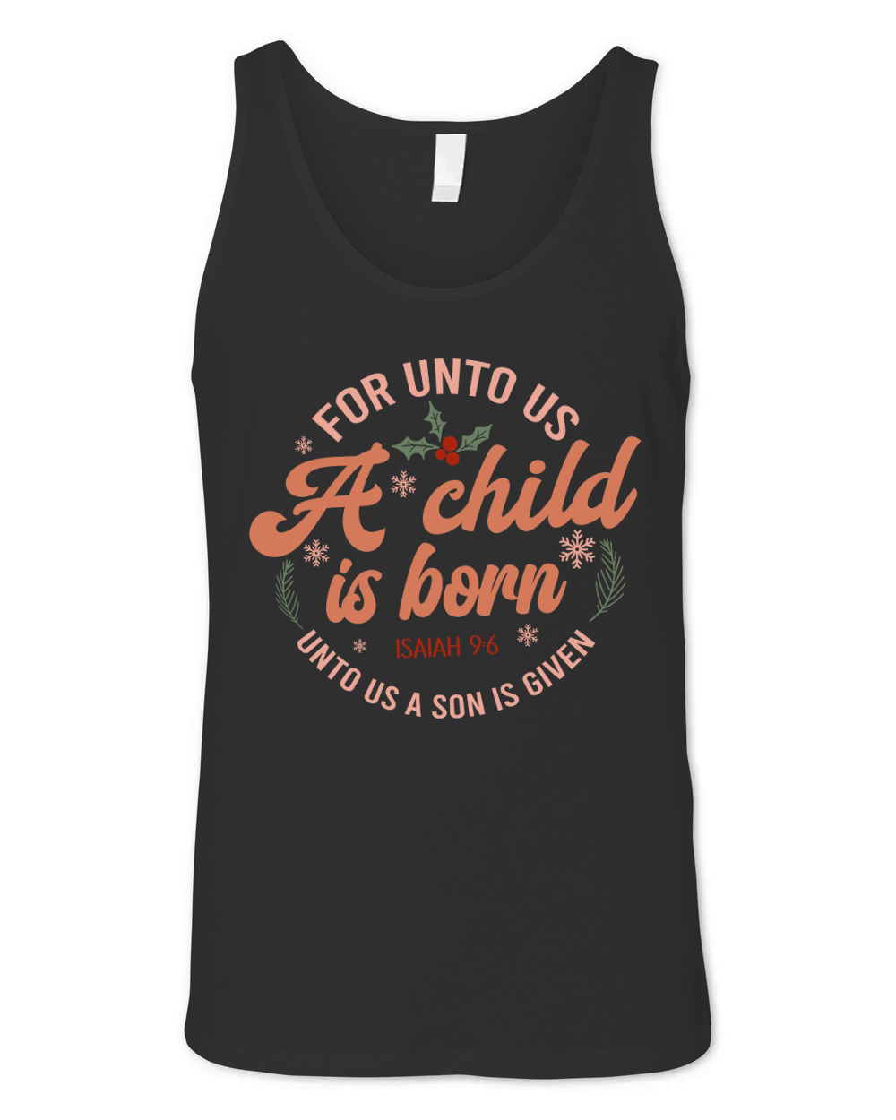 For unto us a child is born Unisex Jersey Tank