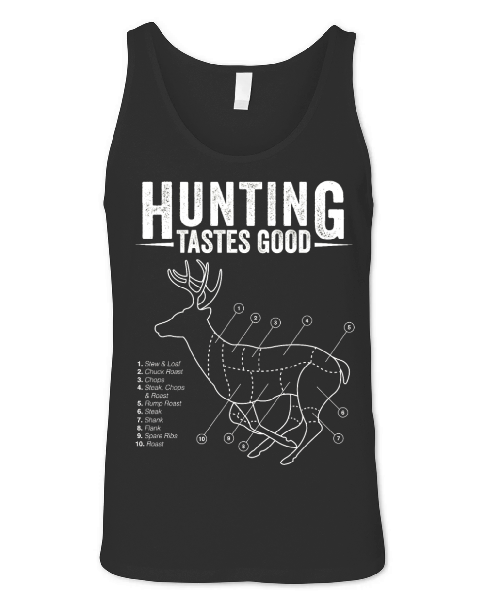 Hunting - Deer hunting tastes good Unisex Jersey Tank