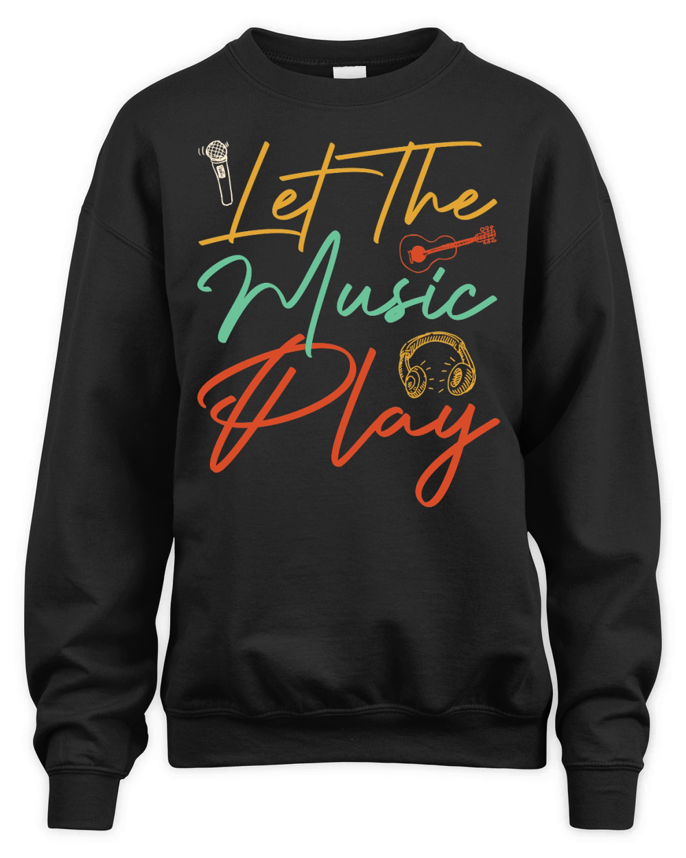Let The Music Play T Shirt Design12 (1) Unisex Premium Crewneck Sweatshirt