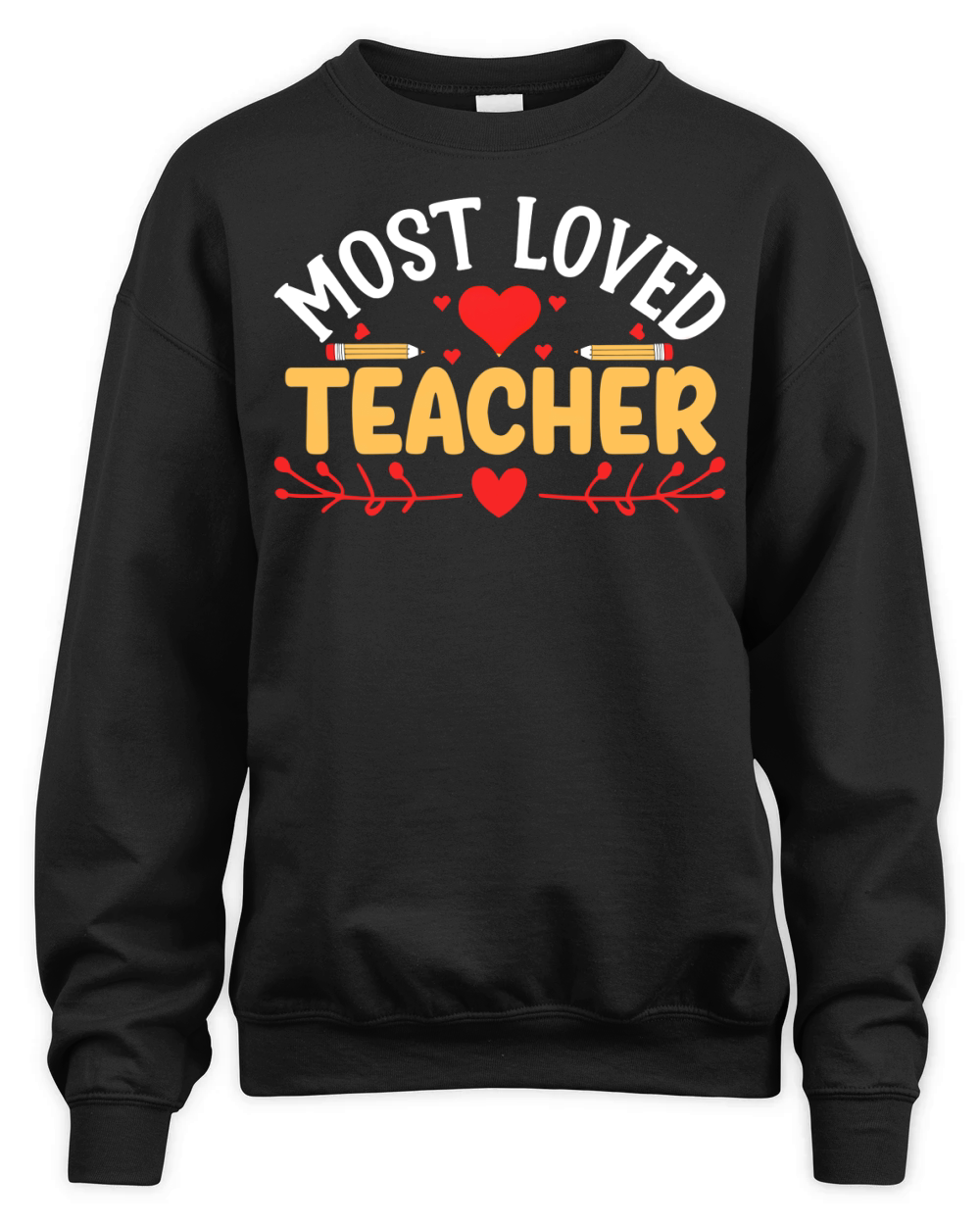 Most Loved Teacher 9 Unisex Premium Crewneck Sweatshirt