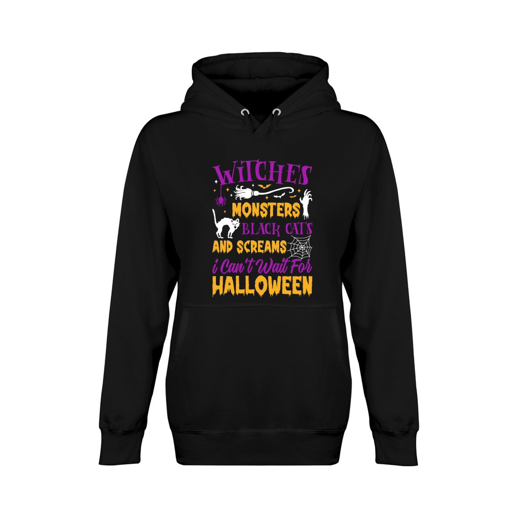 142. Witches Monsters Black Cats And Screams i Can t Wait For Halloween Unisex Premium Pullover Hoodie
