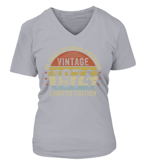 50 Year Old Gifts Vintage 1974 Limited Edition 50th Birthday V-neck T-Shirt Woman