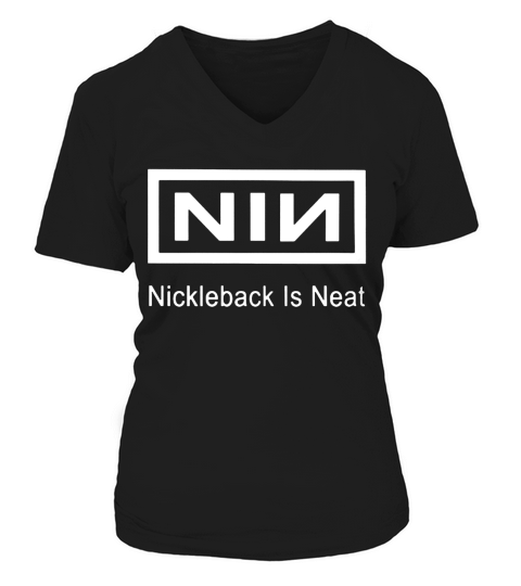 nickelback is neat tshirt V-neck T-Shirt Woman