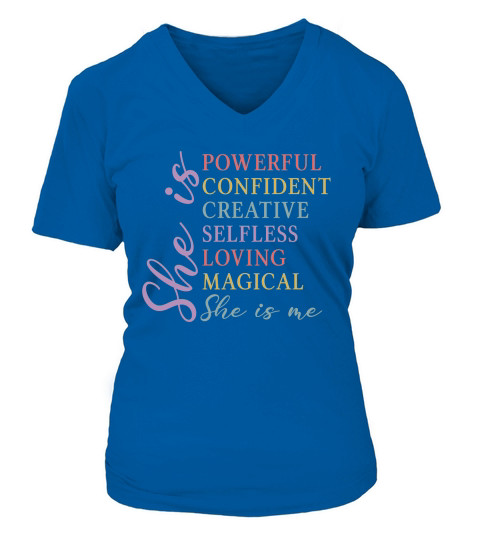 She is Strong powerful V-neck T-Shirt Woman