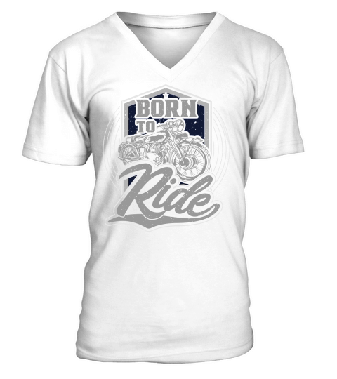 Born to ride V-Neck T-shirt