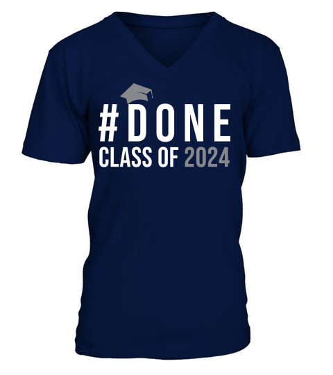 DONE Class of 2024 Senior 24 V-Neck T-shirt