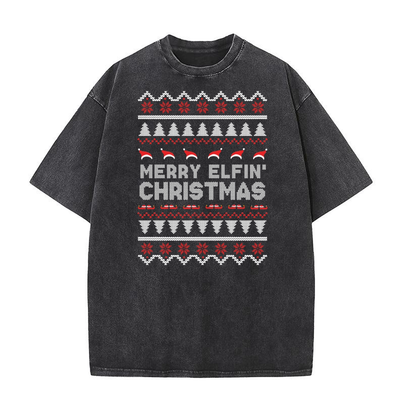 Merry Elfin Christmas ugly sweater Washed T-Shirt