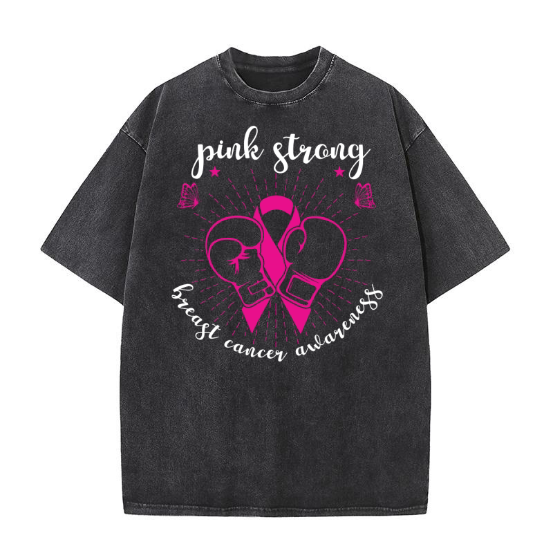 Pink Strong Breast Cancer Awareness Washed T-Shirt