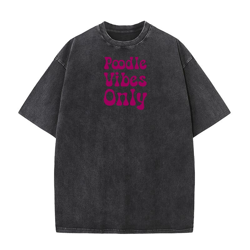 Poodle vibes only 9 Washed T-Shirt