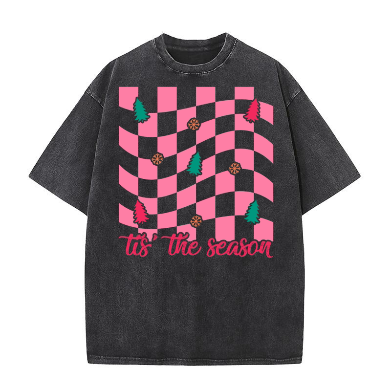 Tis the season 10 03 Washed T-Shirt
