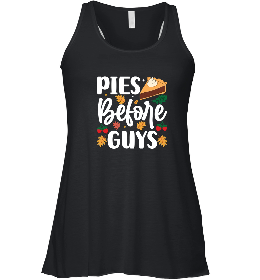 PIES BEFORE GUYS Women's Flowy Tank Top