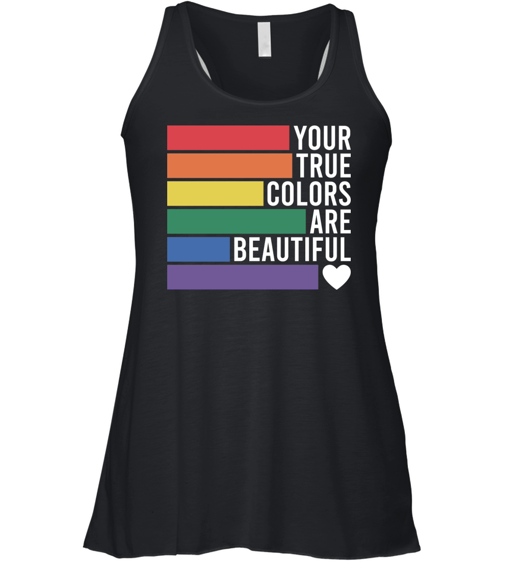 Your true colors are beautiful Women's Flowy Tank Top