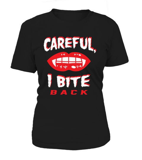 Careful I Bite Back Vampire Fangs Lips Vintage Hal Women's T-Shirt