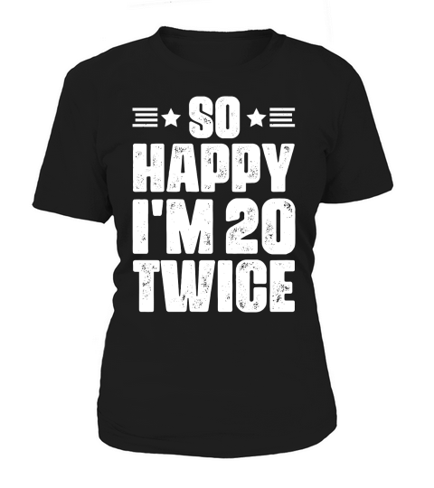So Happy Im 20 Twice Birthday  (2) Women's T-Shirt