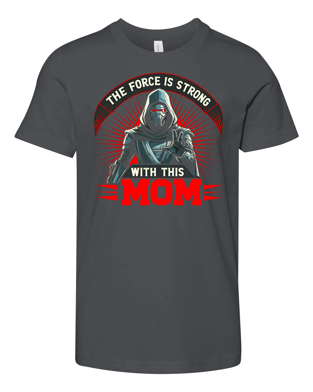 The Force Is Strong With This Mom Youth Unisex Jersey Tee