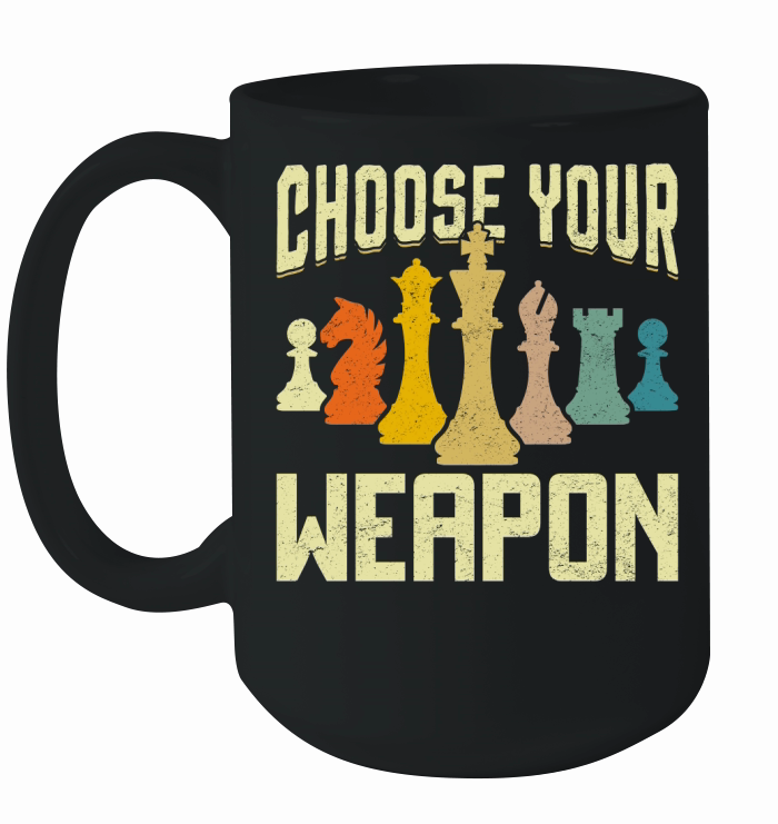 Choose Your Weapon Ceramic Mug