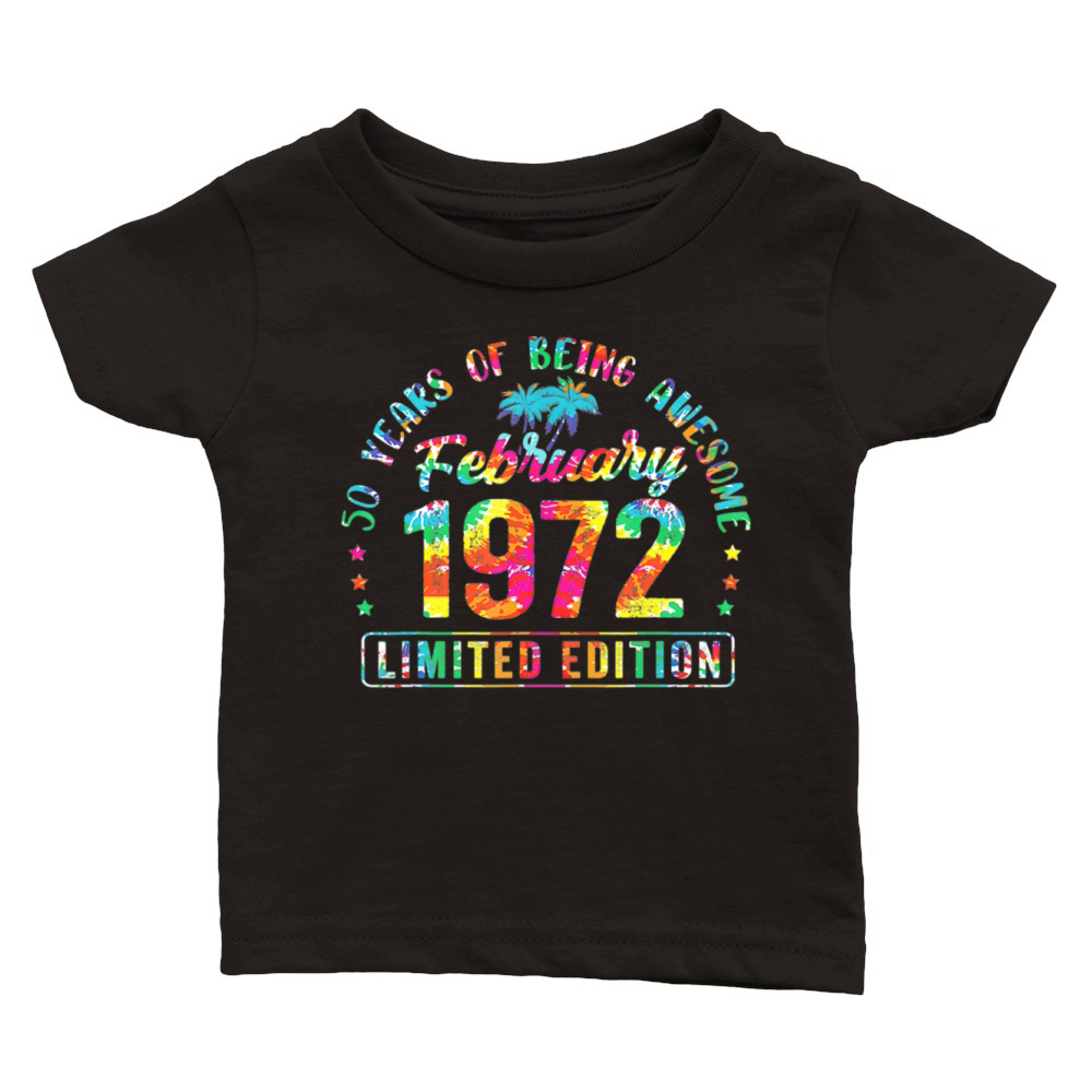 Happy 50th Birthday Vintage February 1972 Gifts 50 Classic Baby Crewneck T-shirt