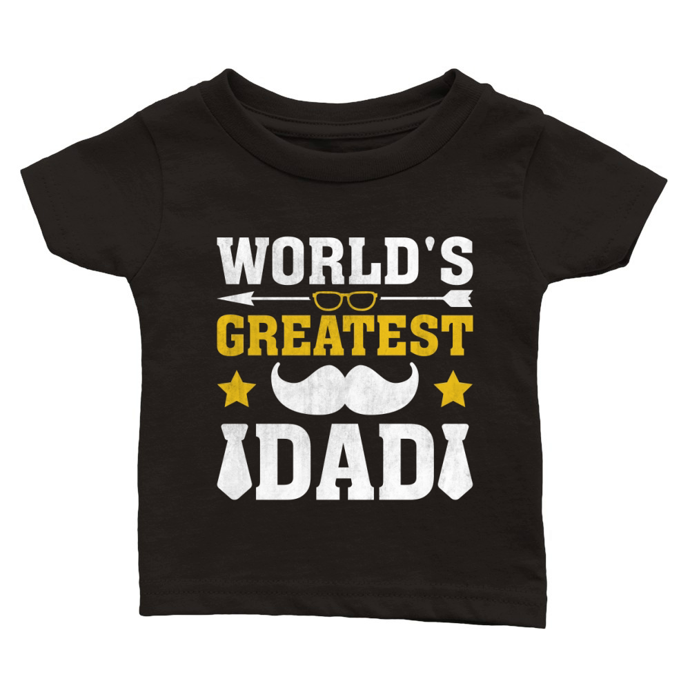 World Greatest Dad Classic Baby Crewneck T-shirt